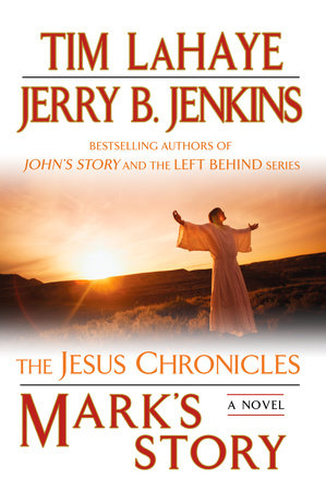 Mark's Story by Tim LaHaye and Jerry B. Jenkins