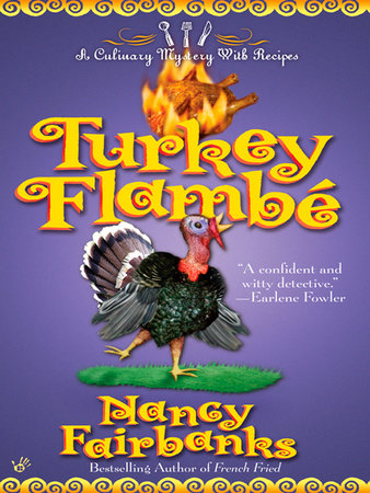Turkey Flambe by Nancy Fairbanks