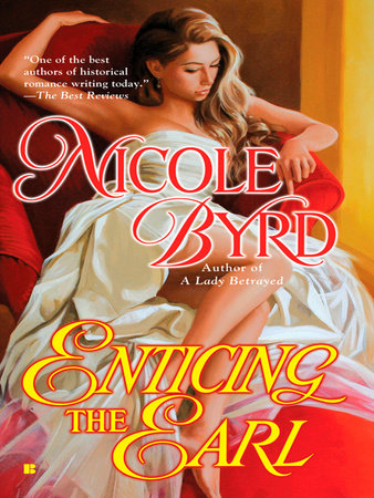 Enticing the Earl by Nicole Byrd