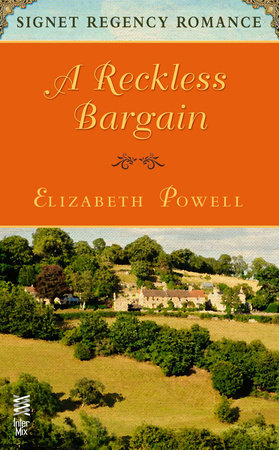 A Reckless Bargain by Elizabeth Powell