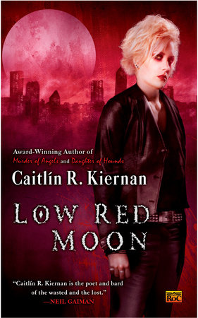 Low Red Moon by Caitlin R. Kiernan