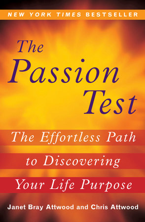 The Passion Test by Janet Attwood and Chris Attwood