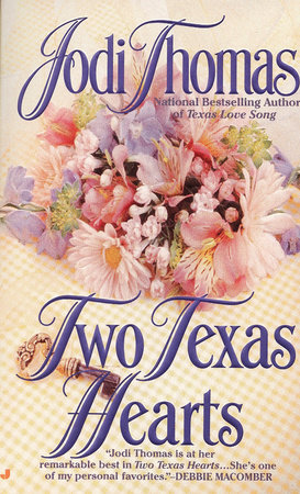 Two Texas Hearts by Jodi Thomas