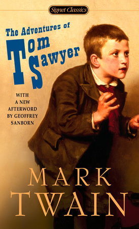 The Adventures of Tom Sawyer by Mark Twain