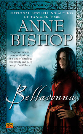 Belladonna by Anne Bishop