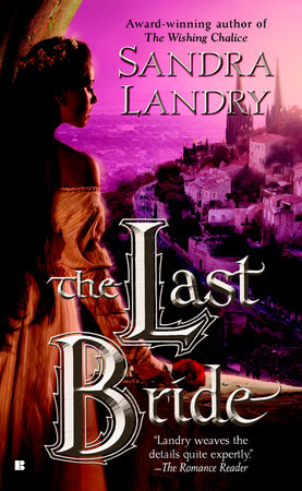 The Last Bride by Sandra Landry