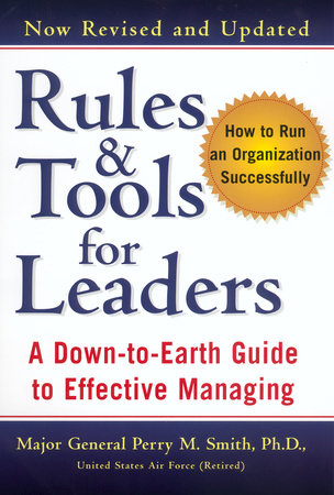 Rules and Tools for Leaders (Revised) by Perry M. Smith