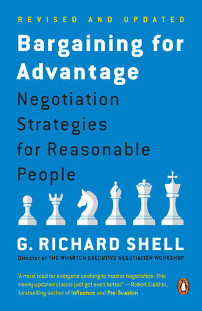 Bargaining for Advantage by G. Richard Shell
