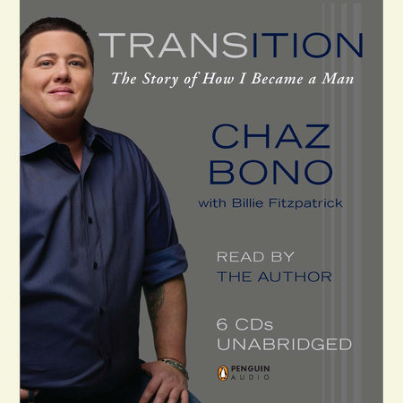 Transition by Chaz Bono