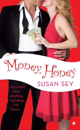 Money, Honey by Susan Sey