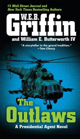 The Outlaws by W.E.B. Griffin and William E. Butterworth IV