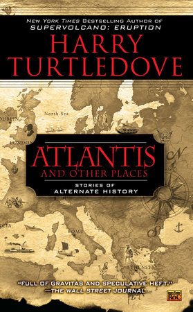 Atlantis and Other Places by Harry Turtledove
