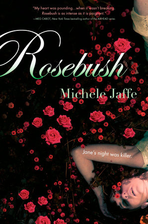 Rosebush by Michele Jaffe