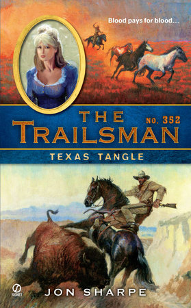 The Trailsman #352 by Jon Sharpe