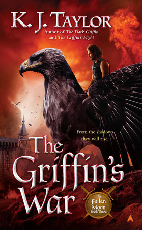 The Griffin's War by K. J. Taylor