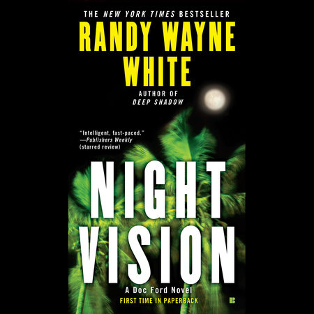 Night Vision by Randy Wayne White