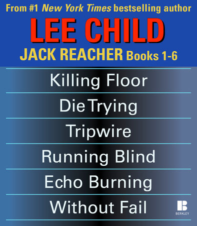 Lee Child's Jack Reacher Books 1-6 by Lee Child