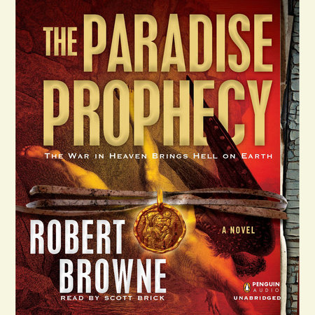 The Paradise Prophecy by Robert Browne