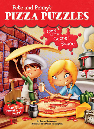 Case of the Secret Sauce #1 by Aaron Rosenberg; Illustrated by David Harrington