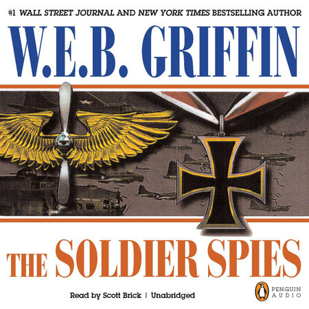 Soldier Spies by W.E.B. Griffin