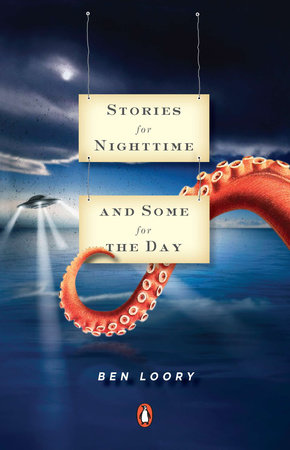 Stories for Nighttime and Some for the Day by Ben Loory