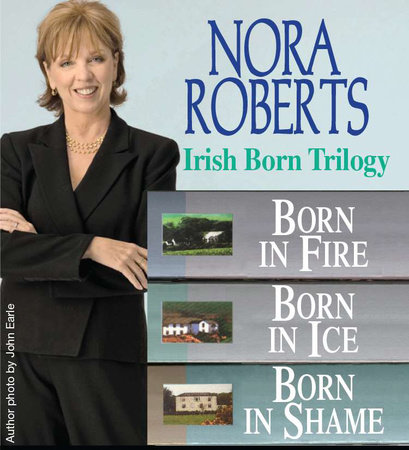 Nora Roberts' The Irish Born Trilogy by Nora Roberts