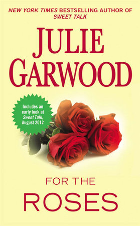 For the Roses by Julie Garwood