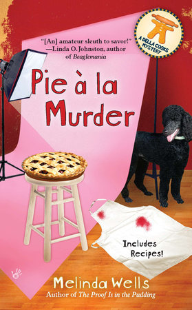 Pie a La Murder by Melinda Wells