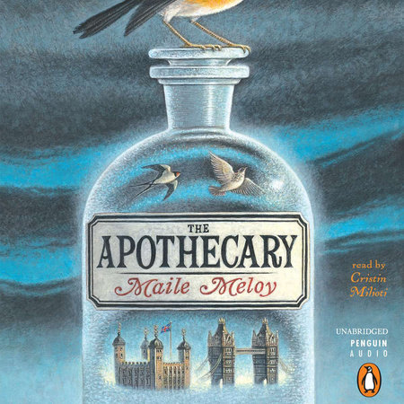 The Apothecary by Maile Meloy