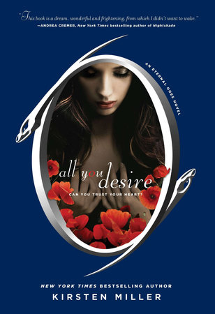 All You Desire by Kirsten Miller
