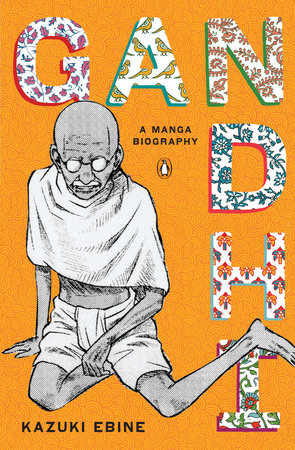 Gandhi by Kazuki Ebine