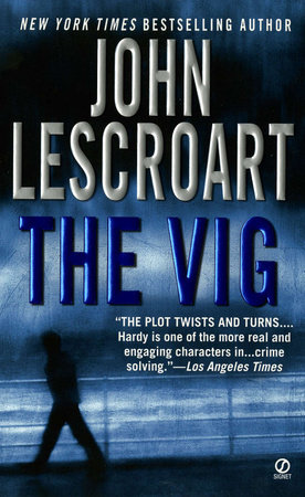 The Vig by John Lescroart