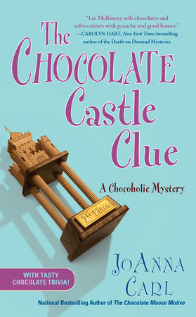The Chocolate Castle Clue by JoAnna Carl
