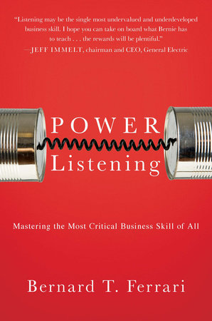 Power Listening by Bernard T. Ferrari