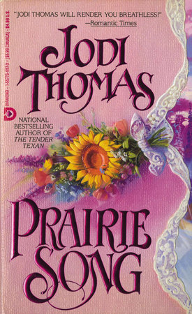 Prairie Song by Jodi Thomas