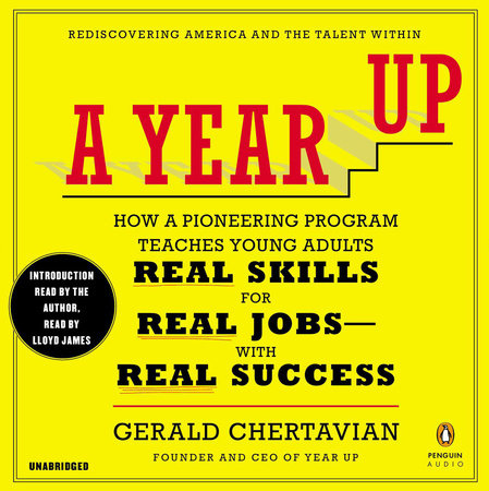 A Year Up by Gerald Chertavian