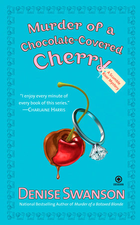 Murder of a Chocolate-Covered Cherry by Denise Swanson