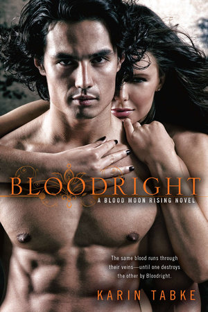 Bloodright by Karin Tabke