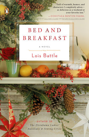Bed & Breakfast by Lois Battle