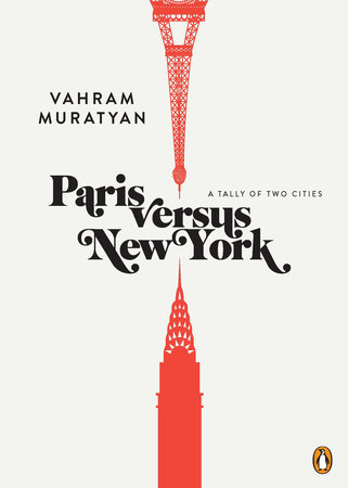 Paris versus New York by Vahram Muratyan