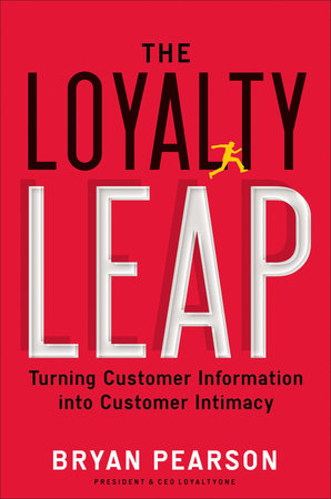 The Loyalty Leap by Bryan Pearson