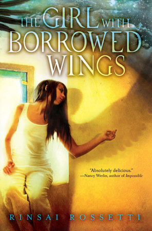 The Girl With Borrowed Wings by Rinsai Rossetti