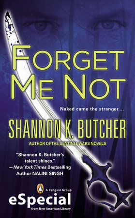 Forget Me Not by Shannon K. Butcher