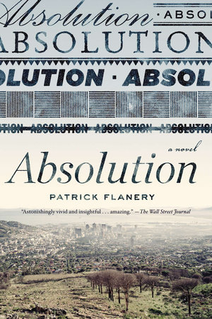 Absolution by Patrick Flanery