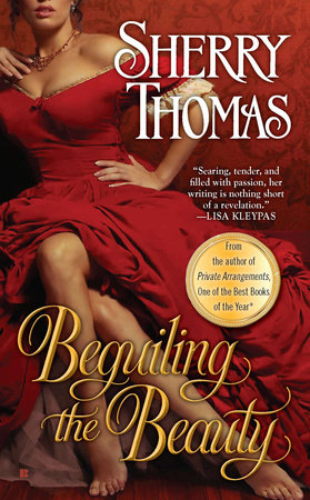 Beguiling the Beauty by Sherry Thomas