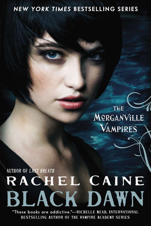 Black Dawn by Rachel Caine