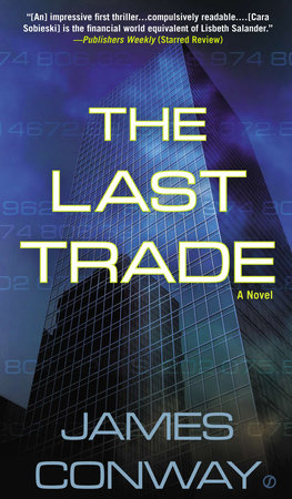 The Last Trade by James Conway