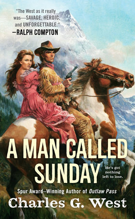 A Man Called Sunday by Charles G. West