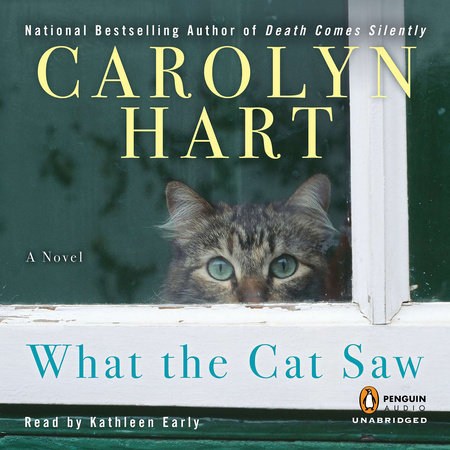 What the Cat Saw by Carolyn Hart