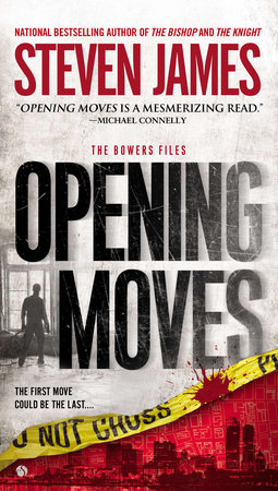 Opening Moves by Steven James